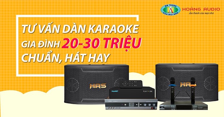 tu-van-dan-karaoke-gia-dinh-20-30-trieu-chuan-hat-hay