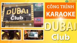 Chiêm ngưỡng công trình karaoke Dubai tại Vạn Phúc, Hà Đông