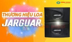 Tổng quan về thương hiệu loa Jarguar