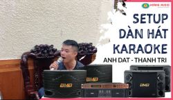 Bộ karaoke cực hay đúng chuẩn của gia đình A Đạt - Thanh Trì